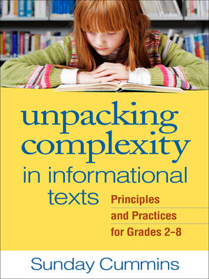 cover image of Unpacking Complexity in Informational Texts